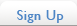 Sign Up